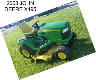 2003 JOHN DEERE X495