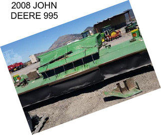 2008 JOHN DEERE 995