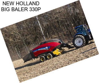 NEW HOLLAND BIG BALER 330P