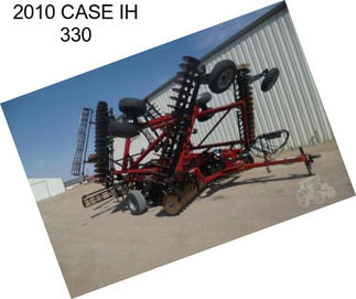 2010 CASE IH 330