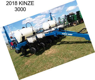 2018 KINZE 3000