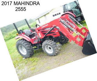 2017 MAHINDRA 2555