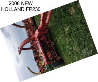 2008 NEW HOLLAND FP230