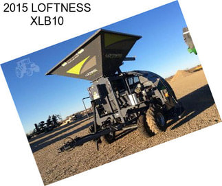 2015 LOFTNESS XLB10