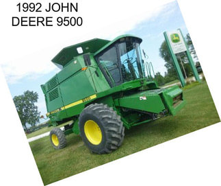 1992 JOHN DEERE 9500