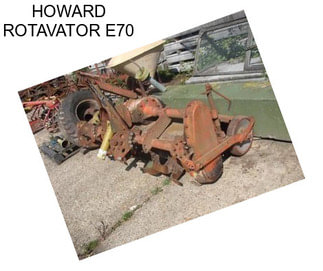 HOWARD ROTAVATOR E70