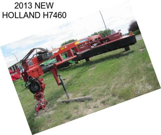 2013 NEW HOLLAND H7460