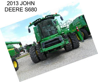 2013 JOHN DEERE S680