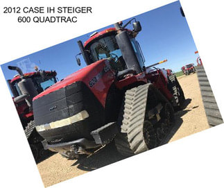 2012 CASE IH STEIGER 600 QUADTRAC