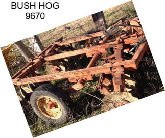 BUSH HOG 9670