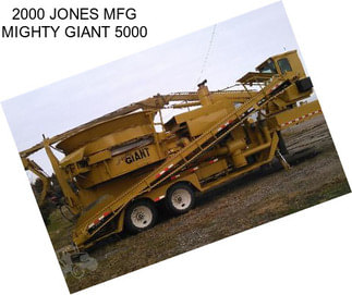 2000 JONES MFG MIGHTY GIANT 5000