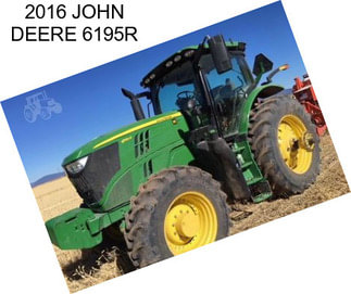 2016 JOHN DEERE 6195R