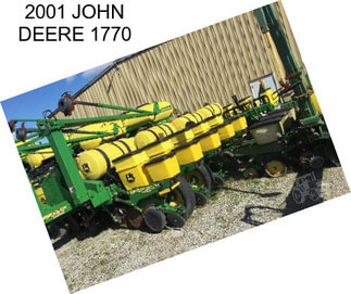 2001 JOHN DEERE 1770