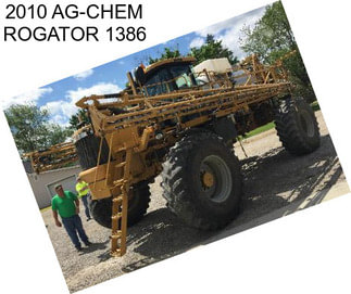 2010 AG-CHEM ROGATOR 1386