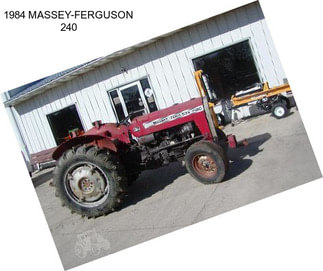 1984 MASSEY-FERGUSON 240