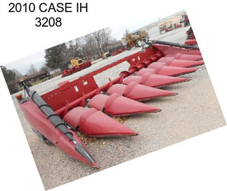 2010 CASE IH 3208