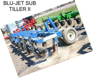 BLU-JET SUB TILLER II