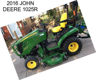 2016 JOHN DEERE 1025R