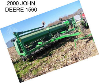 2000 JOHN DEERE 1560