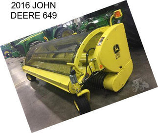 2016 JOHN DEERE 649