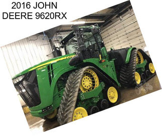 2016 JOHN DEERE 9620RX