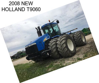 2008 NEW HOLLAND T9060