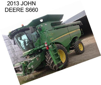 2013 JOHN DEERE S660