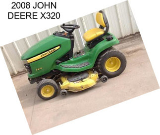 2008 JOHN DEERE X320