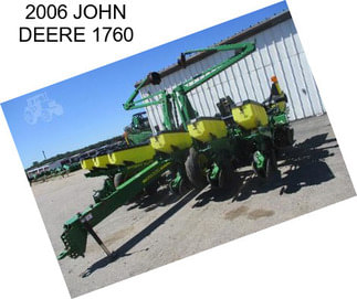 2006 JOHN DEERE 1760