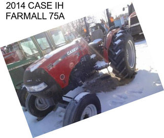 2014 CASE IH FARMALL 75A