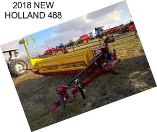 2018 NEW HOLLAND 488