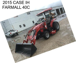 2015 CASE IH FARMALL 40C