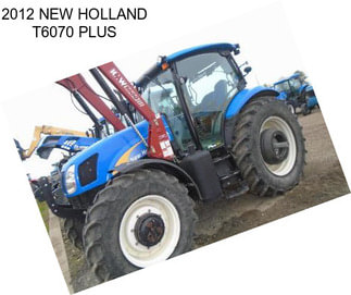 2012 NEW HOLLAND T6070 PLUS