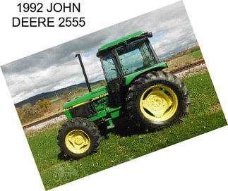 1992 JOHN DEERE 2555