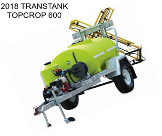 2018 TRANSTANK TOPCROP 600