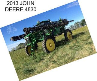 2013 JOHN DEERE 4830