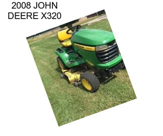 2008 JOHN DEERE X320