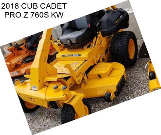 2018 CUB CADET PRO Z 760S KW