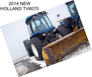 2014 NEW HOLLAND TV6070