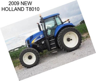 2009 NEW HOLLAND T8010