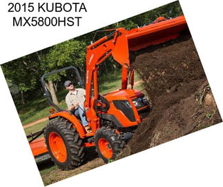 2015 KUBOTA MX5800HST