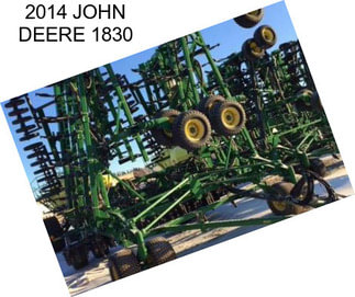 2014 JOHN DEERE 1830