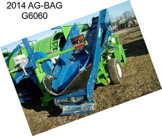 2014 AG-BAG G6060