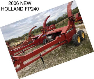 2006 NEW HOLLAND FP240