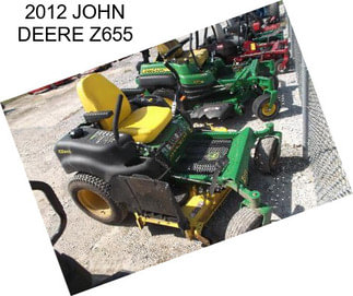 2012 JOHN DEERE Z655