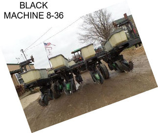 BLACK MACHINE 8-36