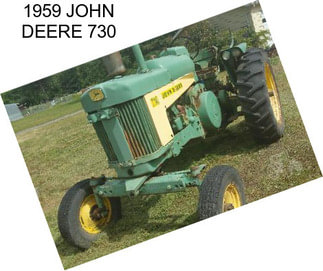 1959 JOHN DEERE 730