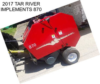 2017 TAR RIVER IMPLEMENTS 870