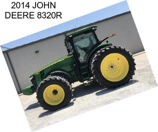 2014 JOHN DEERE 8320R