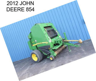 2012 JOHN DEERE 854